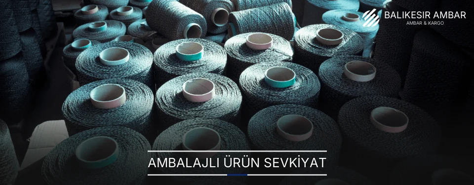 Balıkesir Ambalajlı Ürün Ambar Firmaları Balıkesir Ambalajlı Ürün Ambar Firmaları