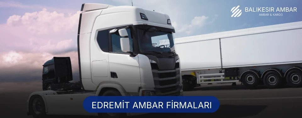 Edremit Ambar Taşımacılık