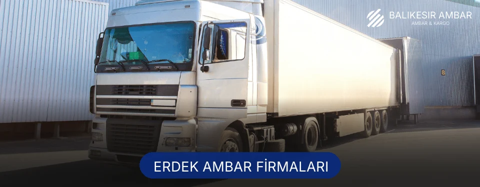 Erdek Ambar Taşımacılık