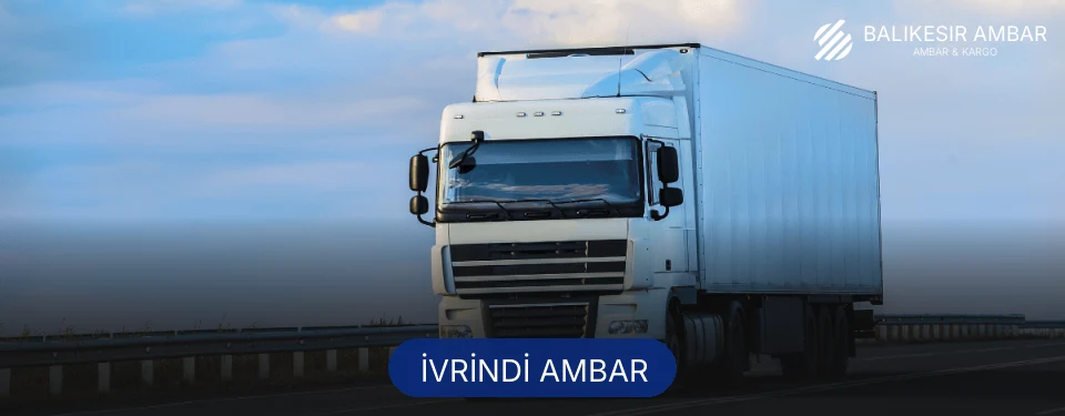 İvrindi Ambar Kargo
