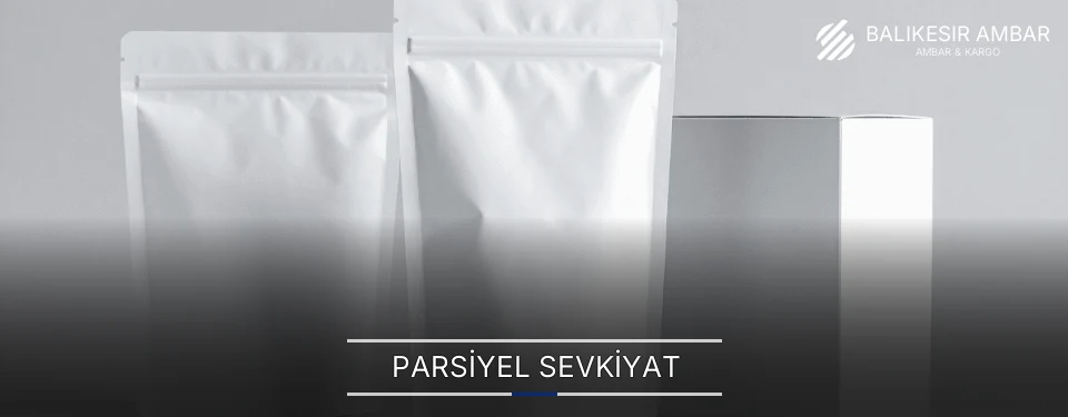 Balıkesir Parsiyel Malzeme Ambar Firmaları Balıkesir Parsiyel Malzeme Ambar Firmaları