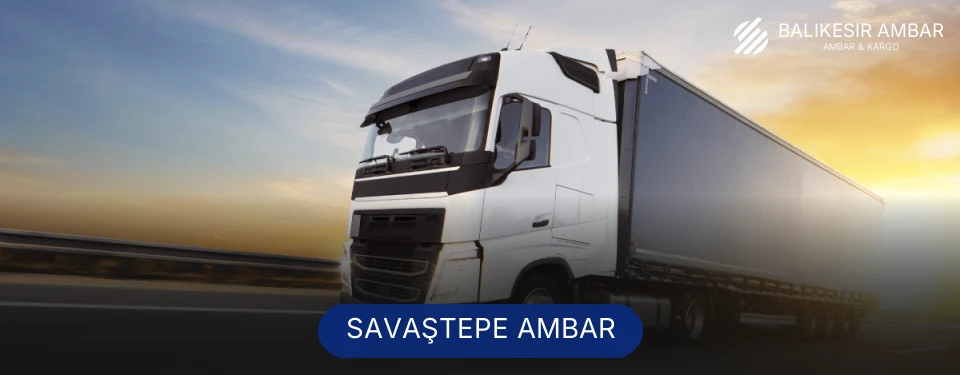 Savaştepe Ambar Kargo
