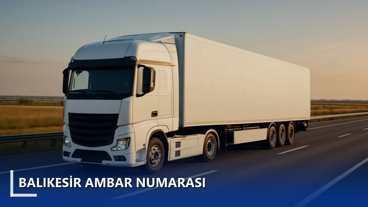 Balıkesir Ambar Numarası